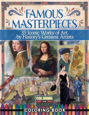 Famous Masterpieces Coloring Book - Vol. 1